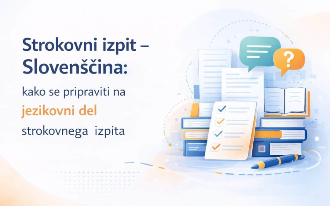 Priprava na jezikovni del strokovnega izpita za učitelje.